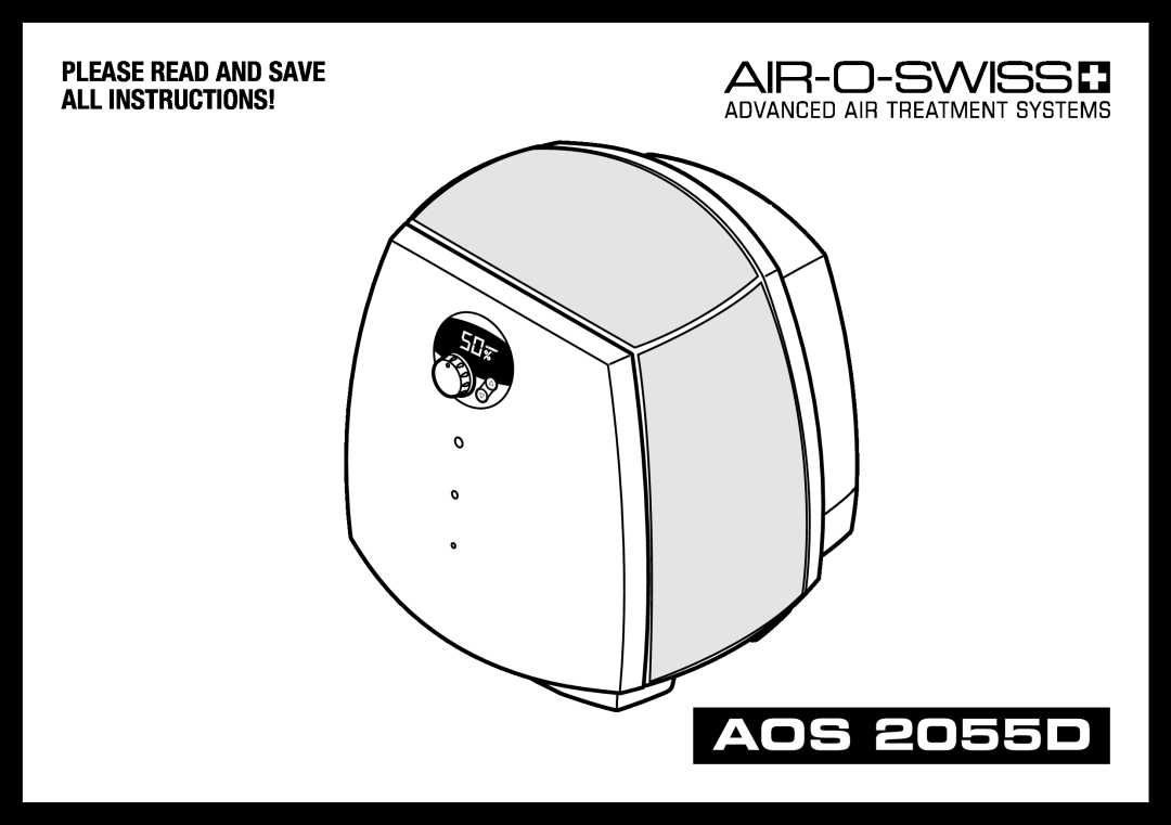 Air-O-Swiss AOS 2055D manual AOS 2055D, Please Read And Save All Instructions 
